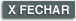 Fechar